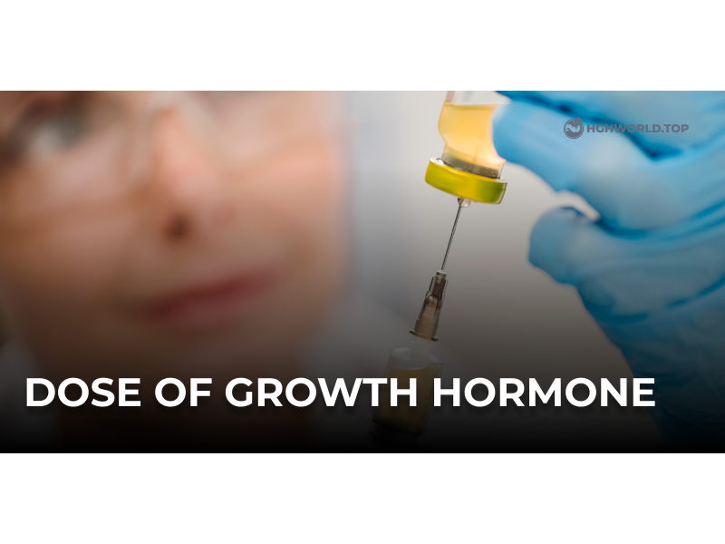 Dose of Growth Hormone